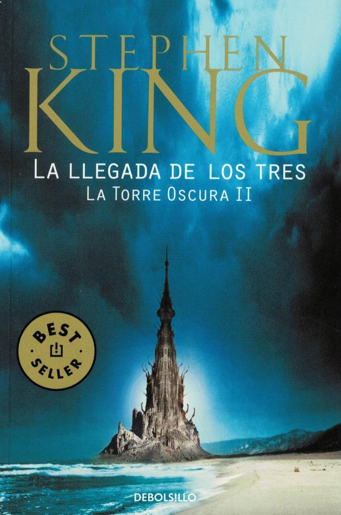 TORRE OSCURA 2, LA-  LA LLEGADA DE LOS 3