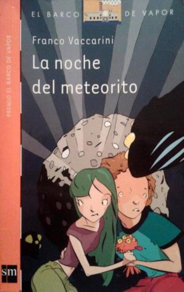 NOCHE DEL METEORITO, LA - SERIE NARANJA