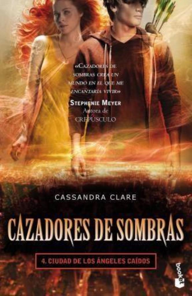 CAZADORES DE SOMBRAS  4. CIUDAD DE ANGELES CAIDOS
