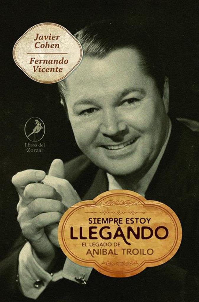 SIEMPRE ESTOY LLEGANDO