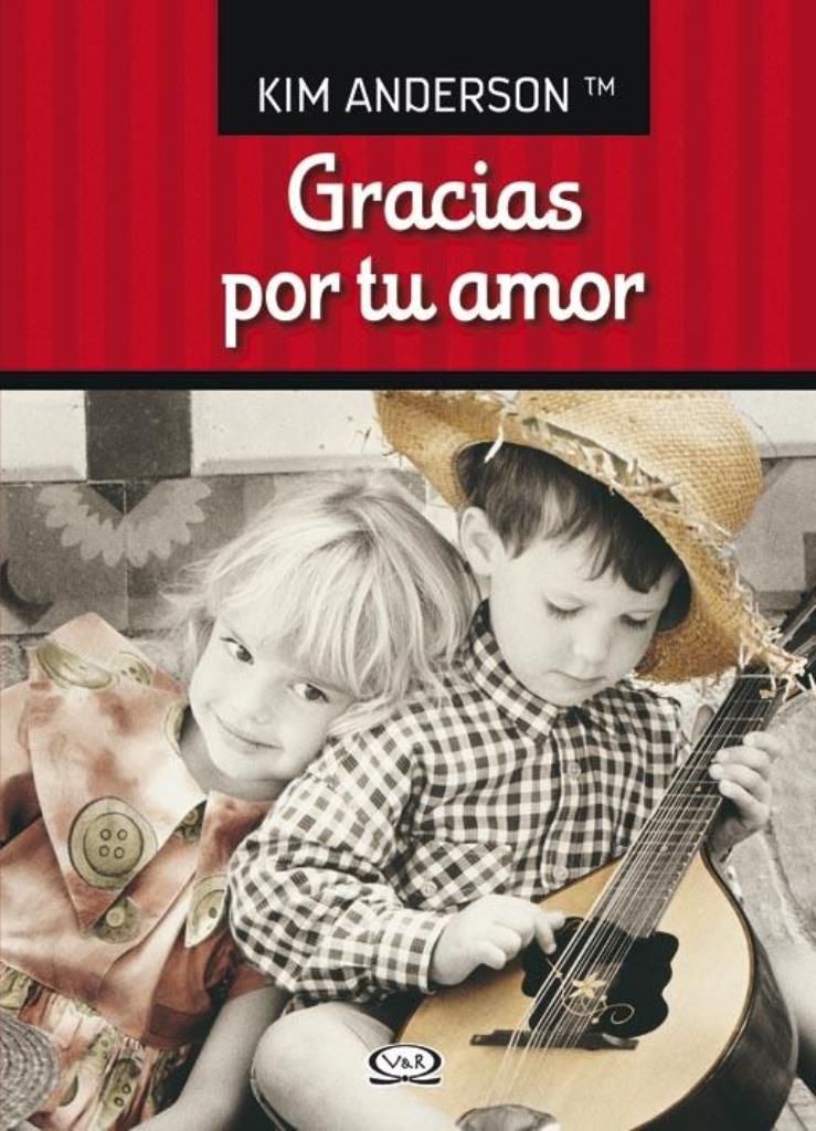 GRACIAS POR TU AMOR - 2012