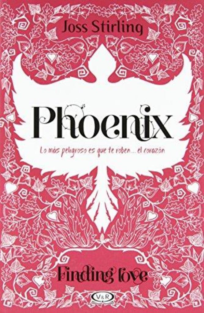 PHOENIX FINDING LOVE LO MAS PELIGROS