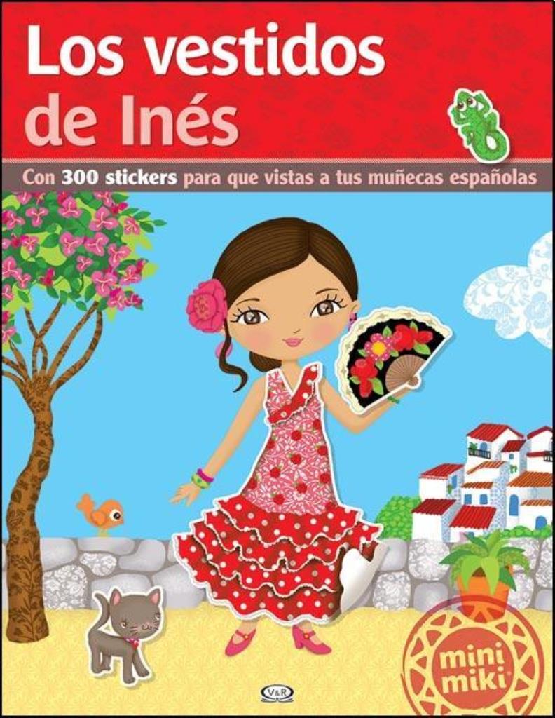 VESTIDOS DE INES, LOS - MUÑECAS ESPAÑOLAS