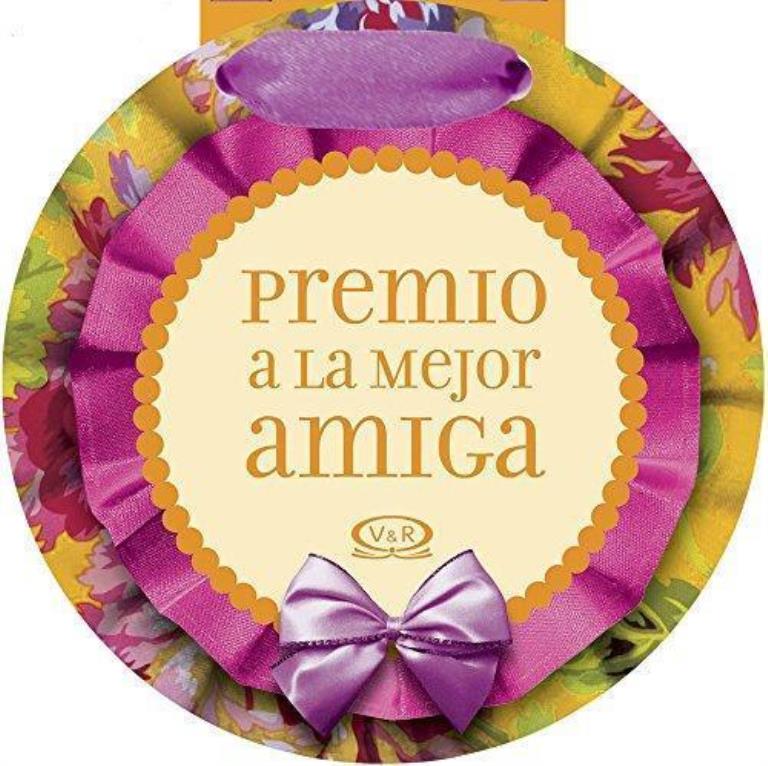 PREMIO A LA MEJOR AMIGA