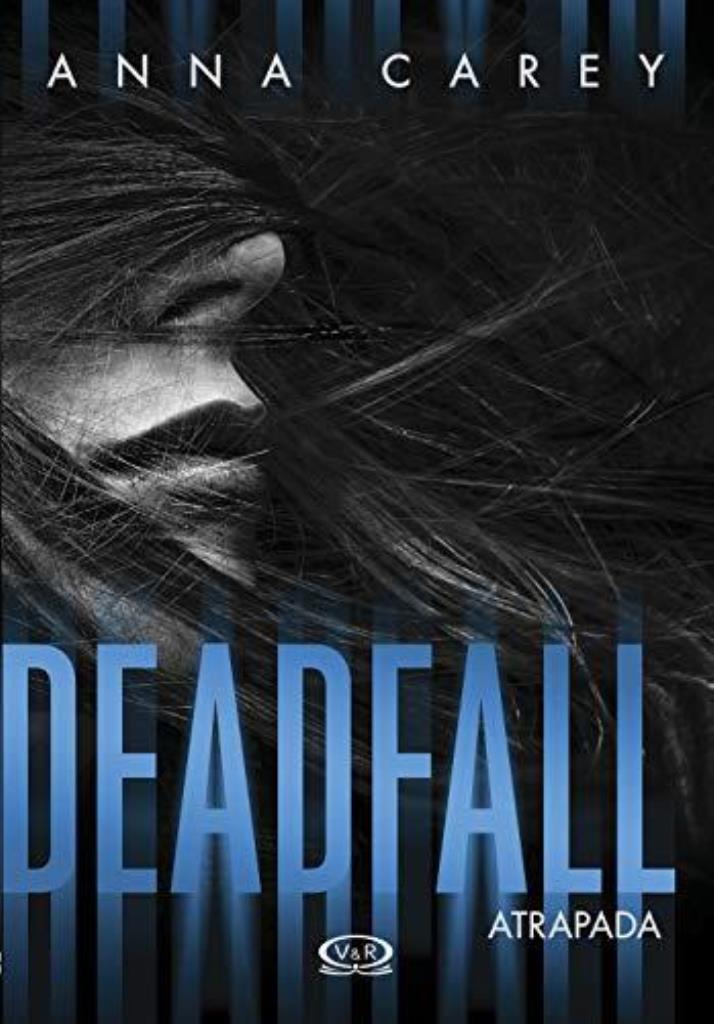 DEADFALL = ATRAPADA