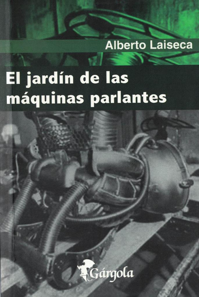 JARDIN DE LAS MAQUINAS PARLANTES, EL