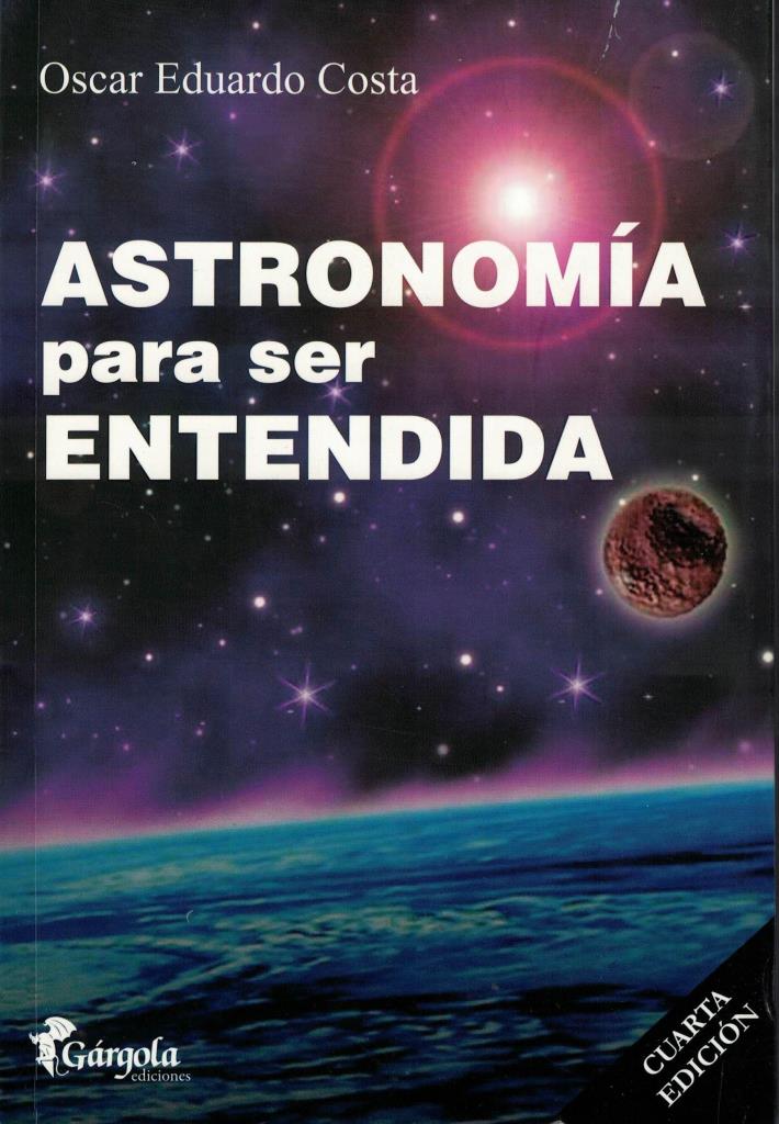 ASTRONOMIA PARA SER ENTENDIDA