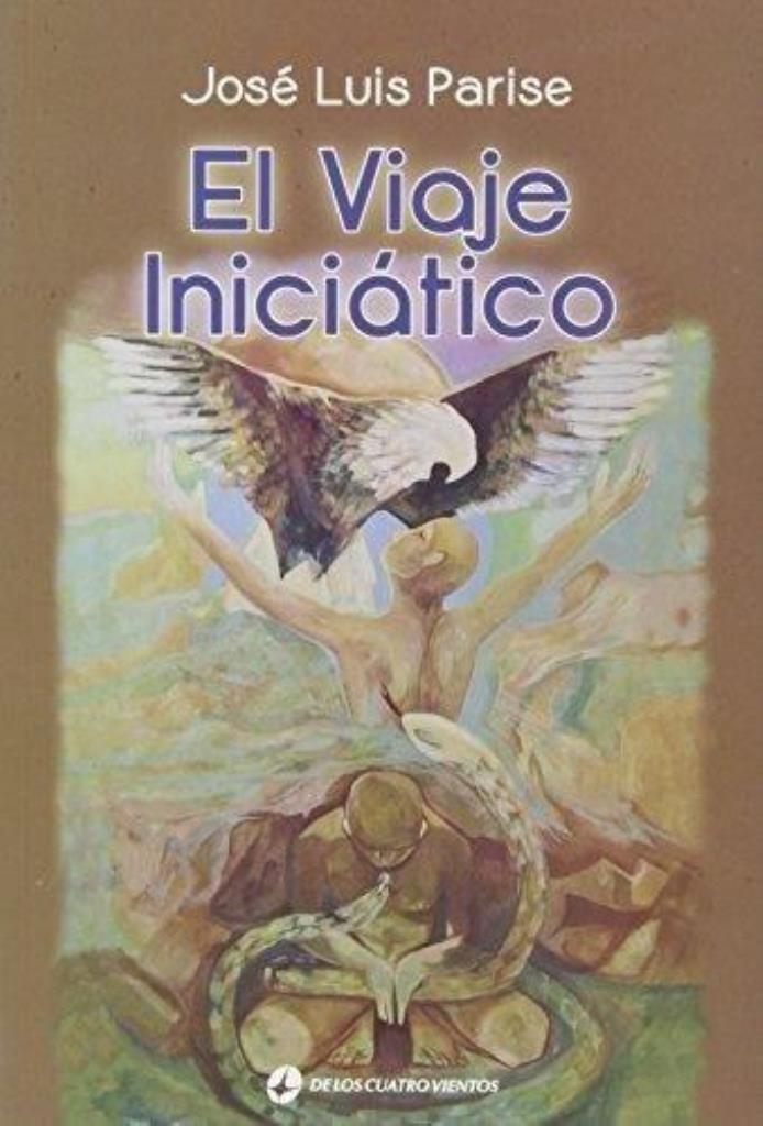 VIAJE INICIATICO, EL