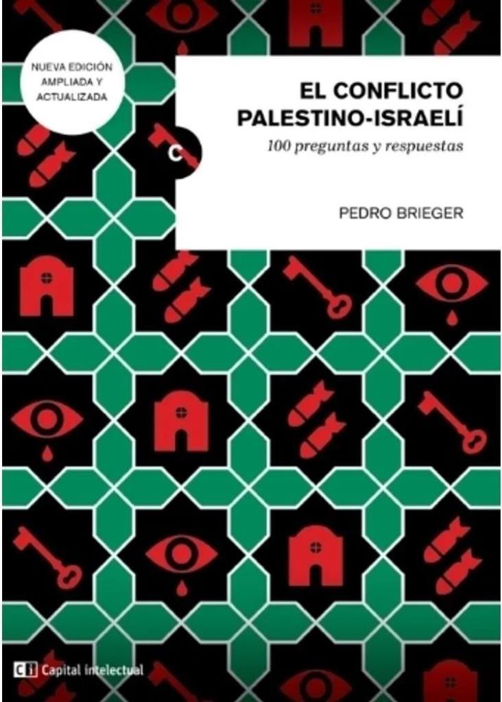 CONFLICTO PALESTINO-ISRAELI, EL- NUEVA ED.AMPLIADA