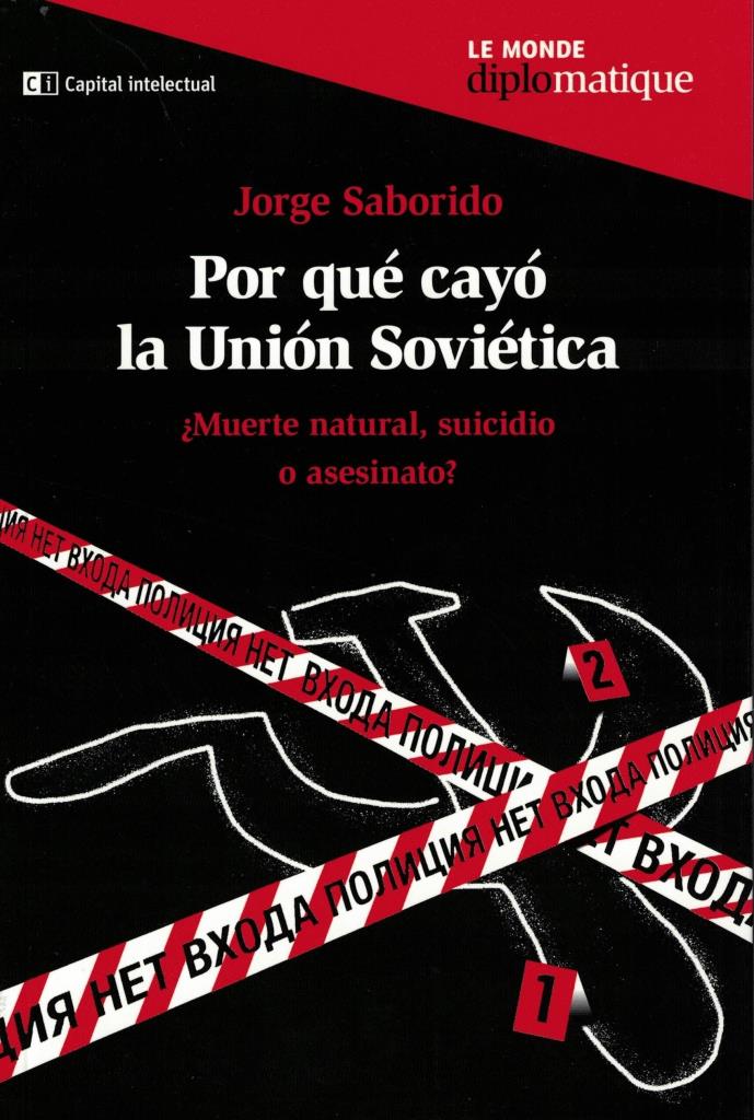 POR QUE CAYO LA UNION SOVIETICA