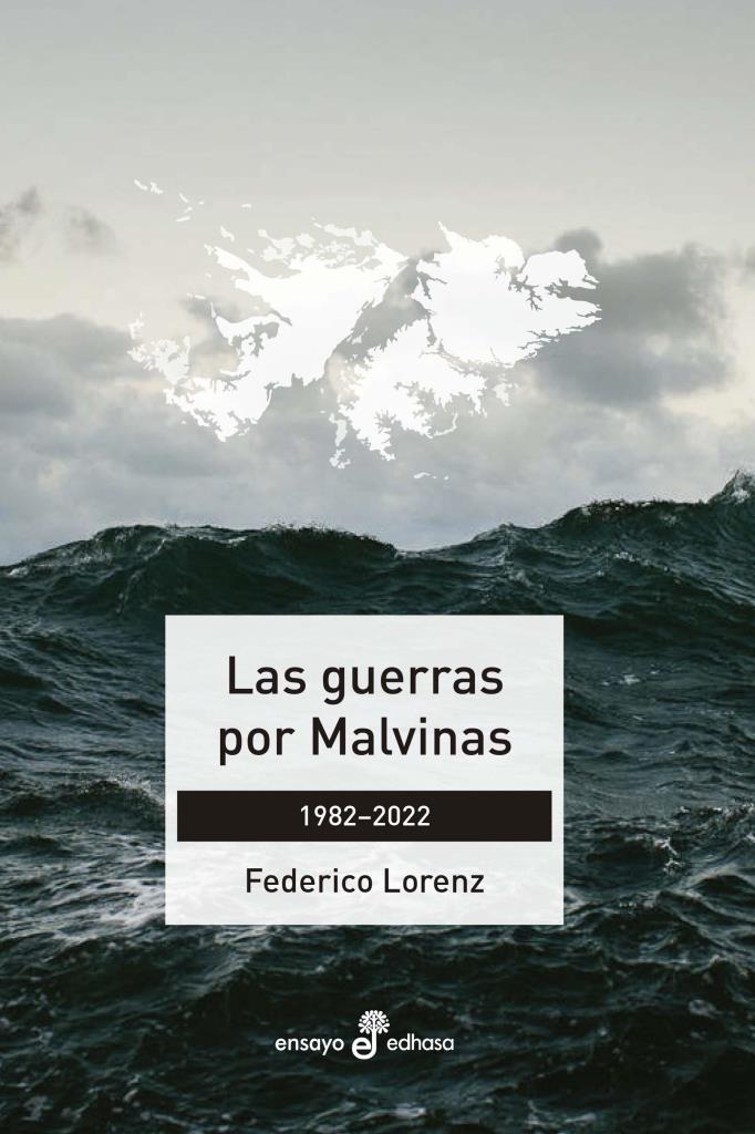 GUERRAS POR MALVINAS, LAS