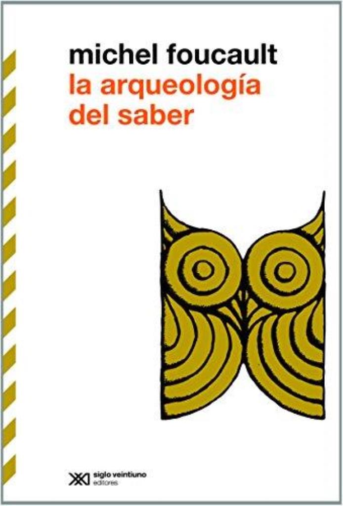 ARQUEOLOGIA DEL SABER, LA