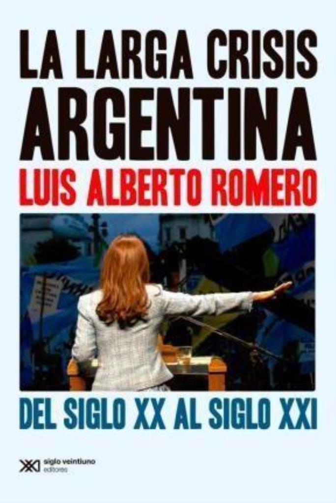 LARGA CRISIS ARGENTINA, LA - S.20/21