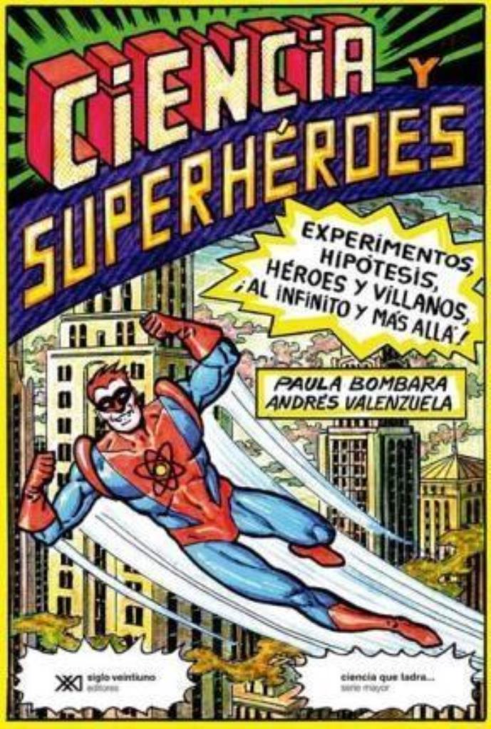 CIENCIA Y SUPERHEROES