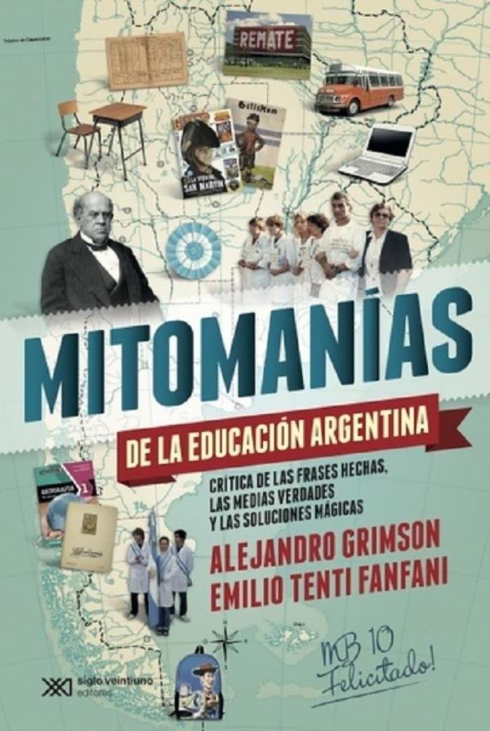 MITOS DE LA EDUCACION ARGENTINA, LOS