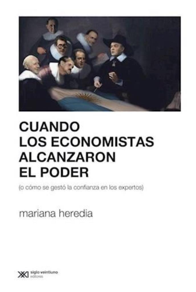 CUANDO LOS ECONOMISTAS ALCANZARON...