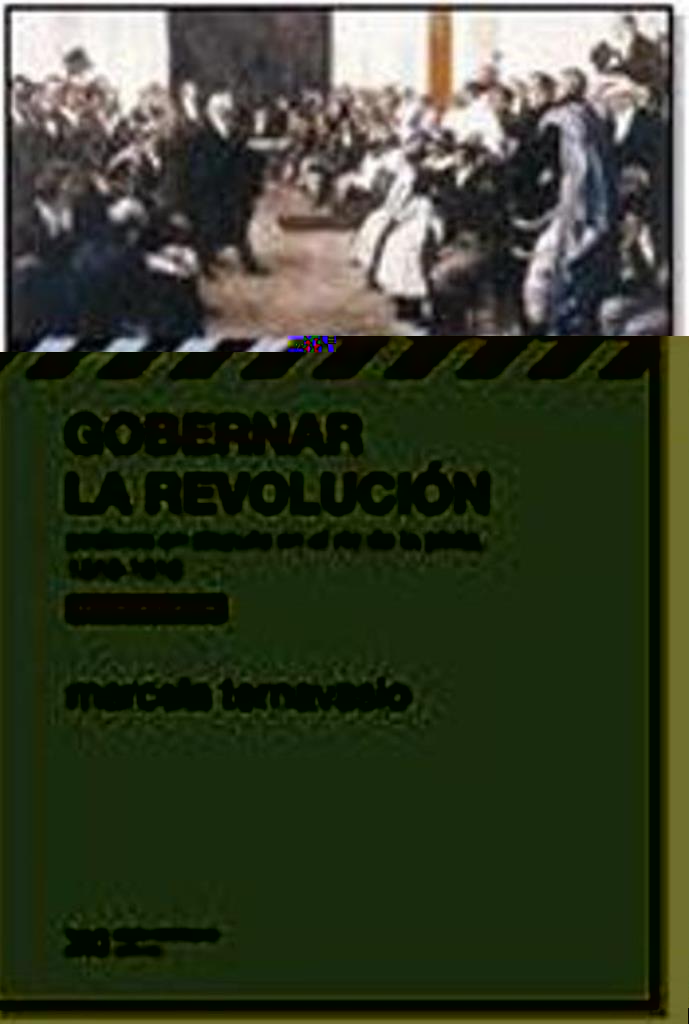 GOBERNAR LA REVOLUCION