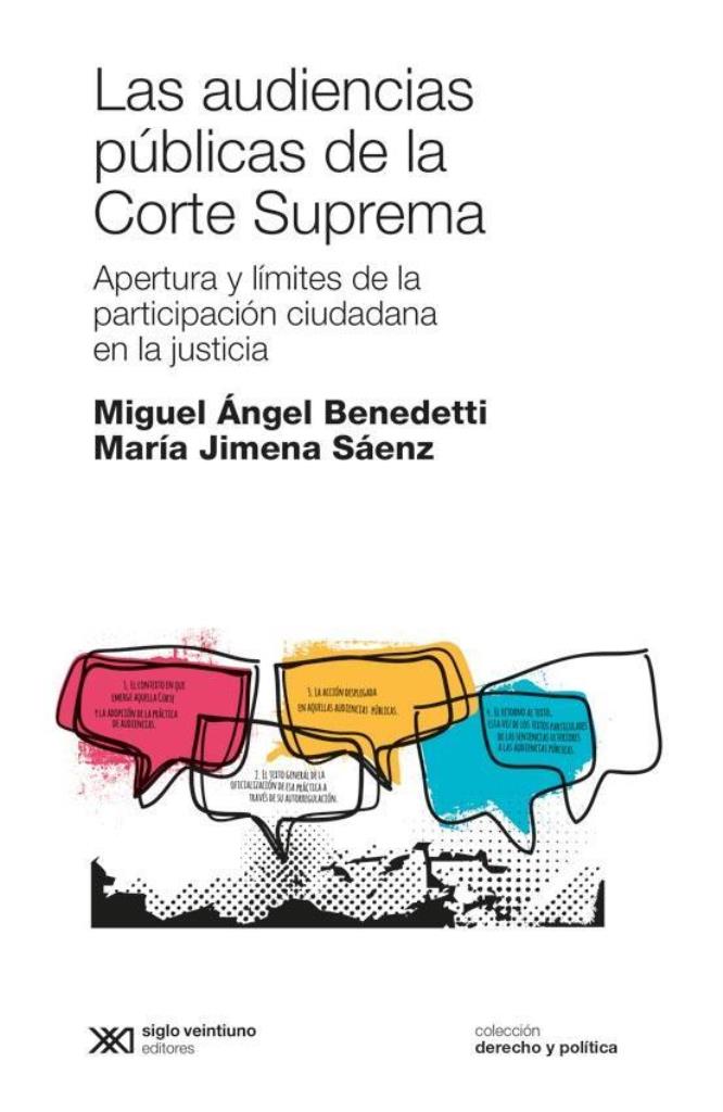 AUDIENCIAS PUBLICAS DE LA CORTE SUPREMA, LAS. ANTE L/OJOS DE