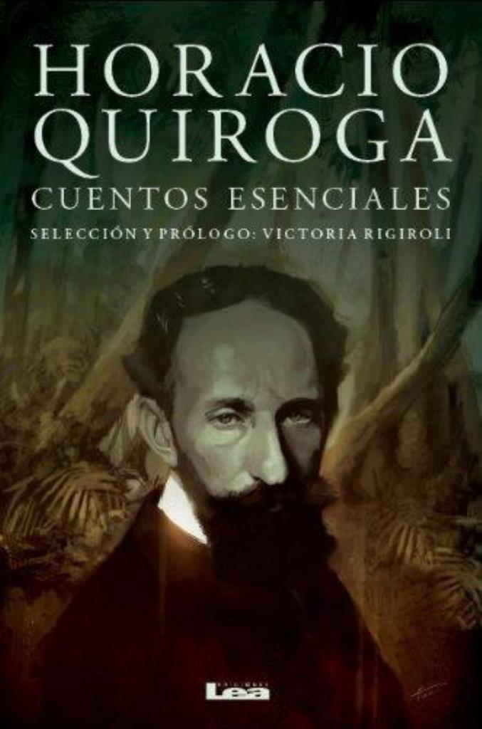 CUENTOS ESENCIALES - QUIROGA