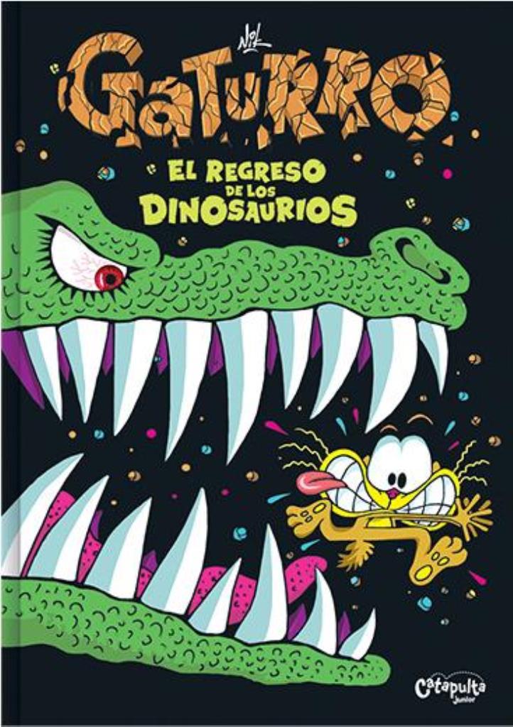 GATURRO. EL REGRESO DE LOS DINOSAURIOS
