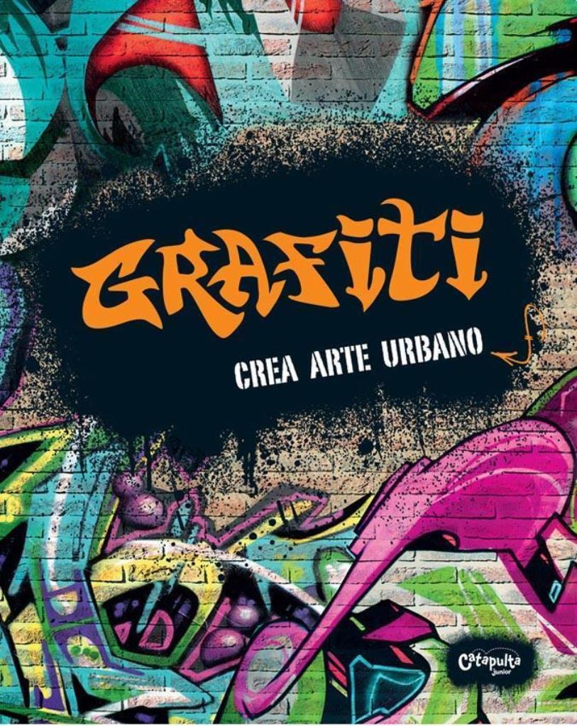 GRAFITI- CREA ARTE URBANO - COLOREAR