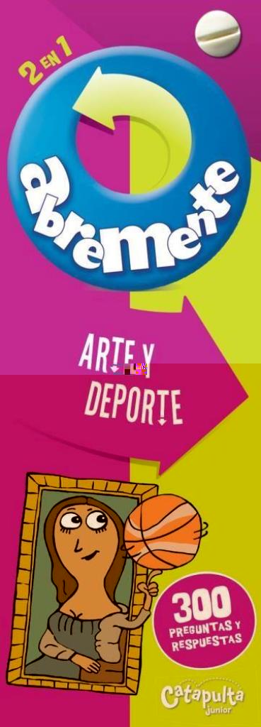 ARTE Y DEPORTE - ABREMENTE 2 EN 1 (E)