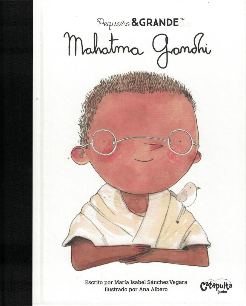 PEQUEÑA Y GRANDE- MAHATMA GANDHI