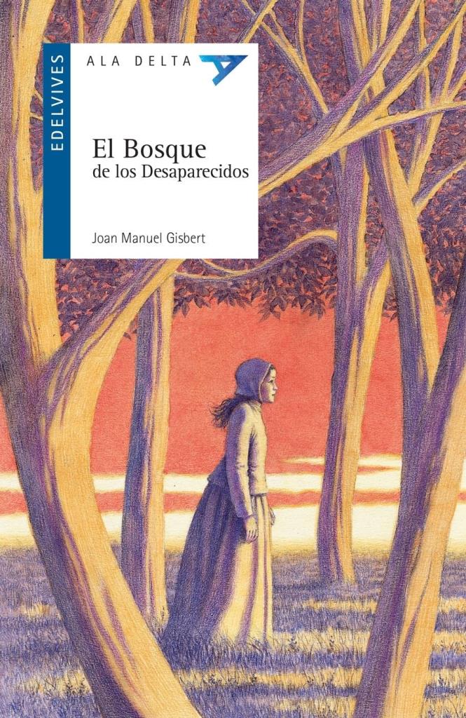BOSQUE DE LOS DESAPARECIDOS, EL - ALA DELTA AZUL