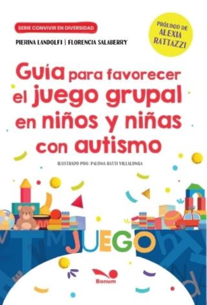 GUIA PARA FAVORECER EL JUEGO GRUPAL EN NIÑOS Y NIÑAS CON AUT