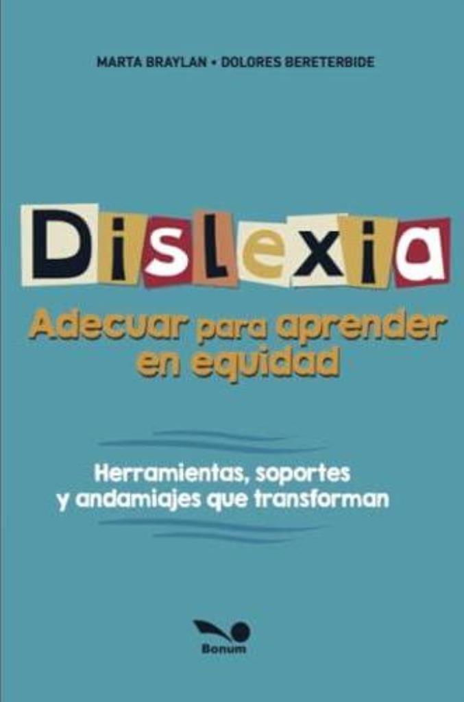 DISLEXIA-  ADECUAR PARA APRENDER EN EQUIDAD