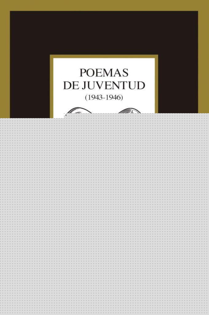 POEMAS DE JUVENTUD 1943-1946- VITALE