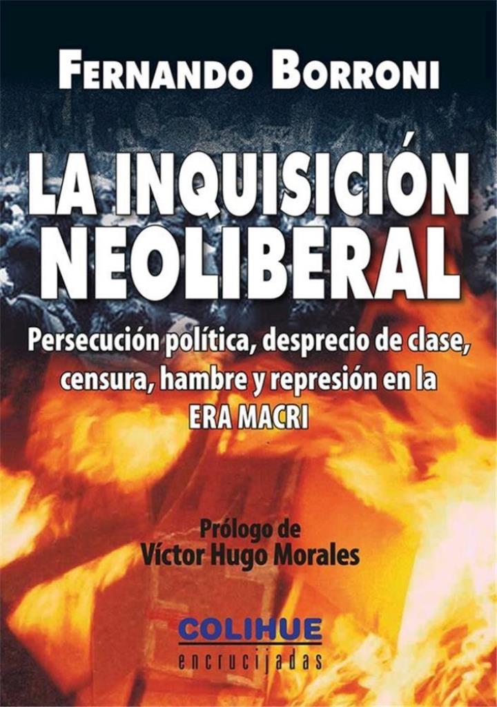 INQUISICION NEOLIBERAL, LA - ENCRUCIJADAS