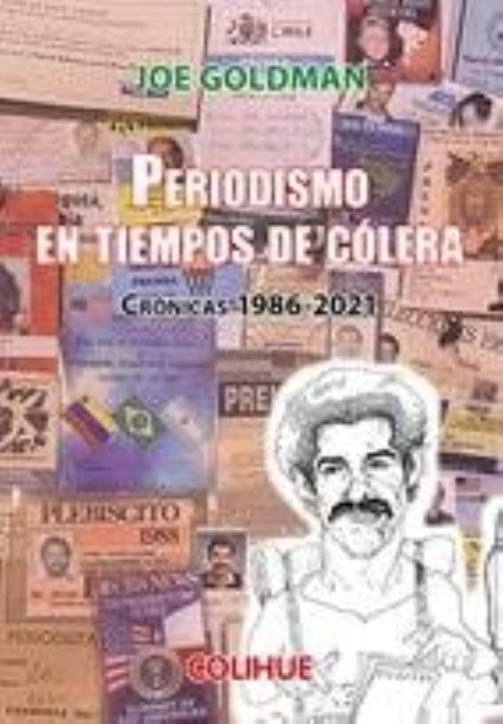 PERIODISMO EN TIEMPOS DE COLERA