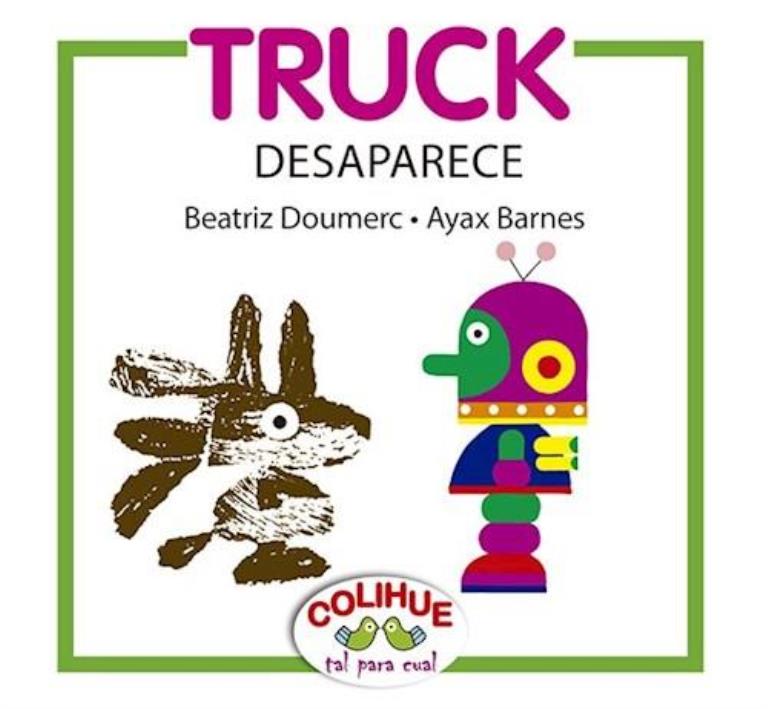 TRUCK DESAPARECE - TAL PARA CUAL