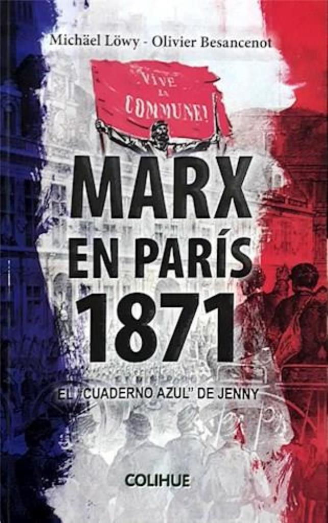 MARX EN PARIS 1871- EL CUADERNO AZUL DE JENNY