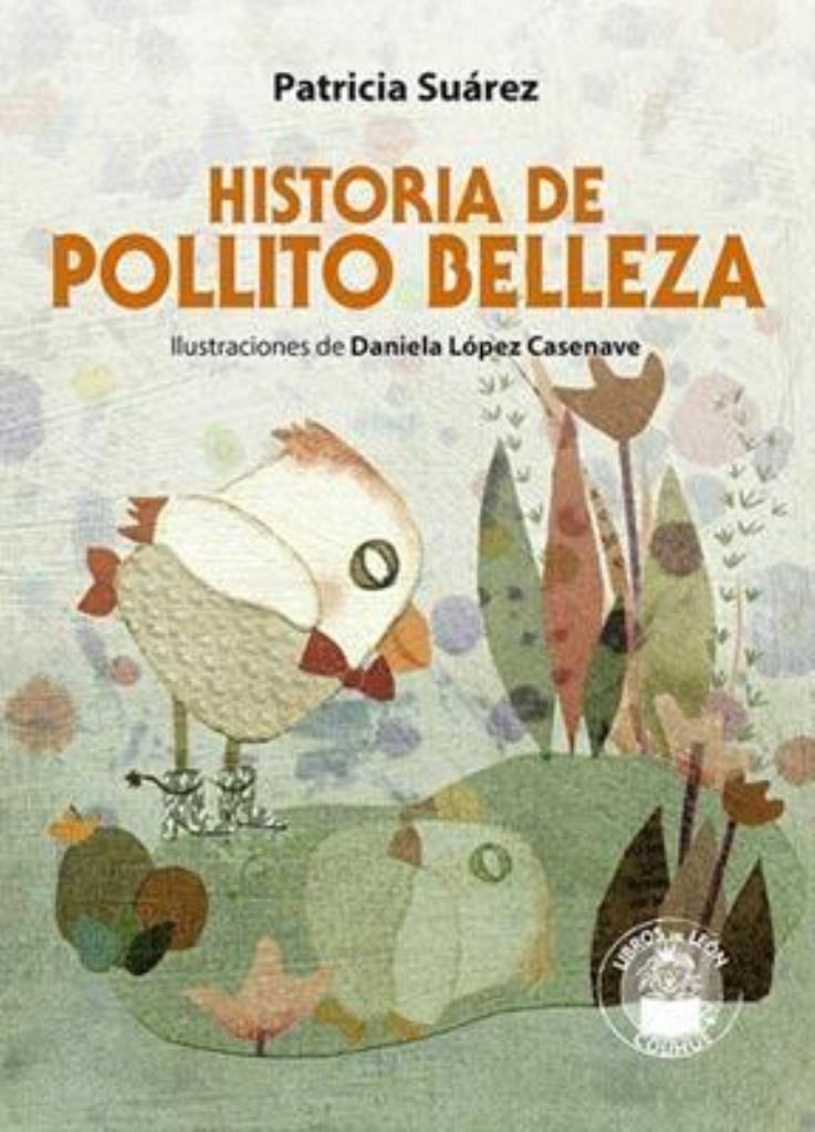 HISTORIA DE POLLITO BELLEZA - PRIMERAS LECTURAS