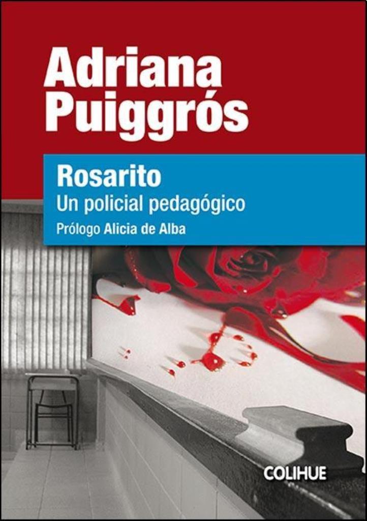 ROSARITO. UN POLICIAL PEDAGOGICO