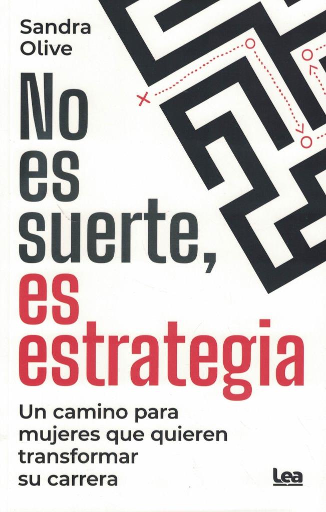 NO ES SUERTE, ES ESTRATEGIA