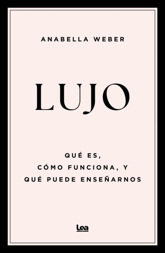LUJO- QUE ES, COMO FUNCIONA Y QUE PUEDE ENSEÑARNOS