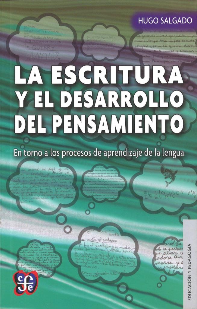ESCRITURA Y EL DESARROLLO EL PENSAMIENTO, LA