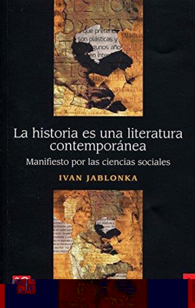 HISTORIA ES UNA LITERATURA CONTEMPORANEA, LA