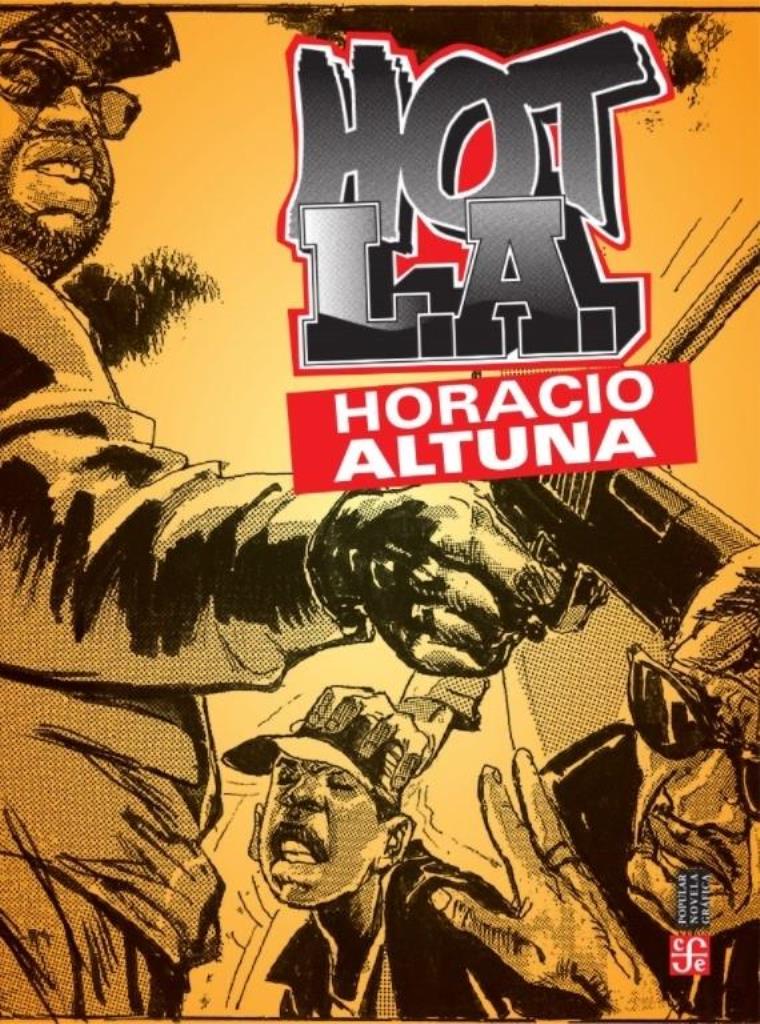 HOT L.A.- Colección Popular - Subserie: Novela Gráfica