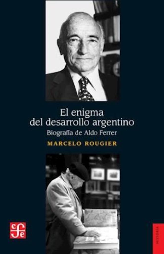 ENIGMA DEL DESARROLLO ARGENTINO, EL