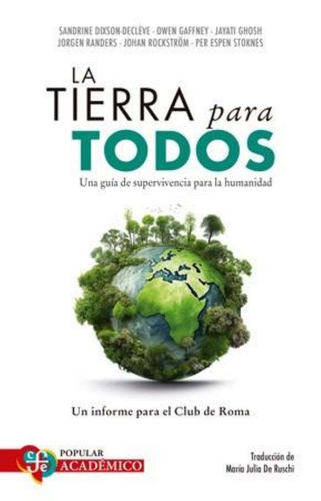 TIERRA PARA TODOS, LA. Una guÑa de supervivencia para la humanidad