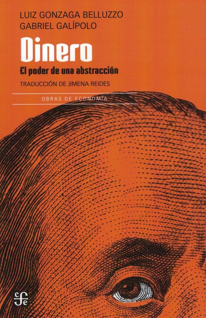 DINERO- EL PODER DE LA ABSTRACCION REAL