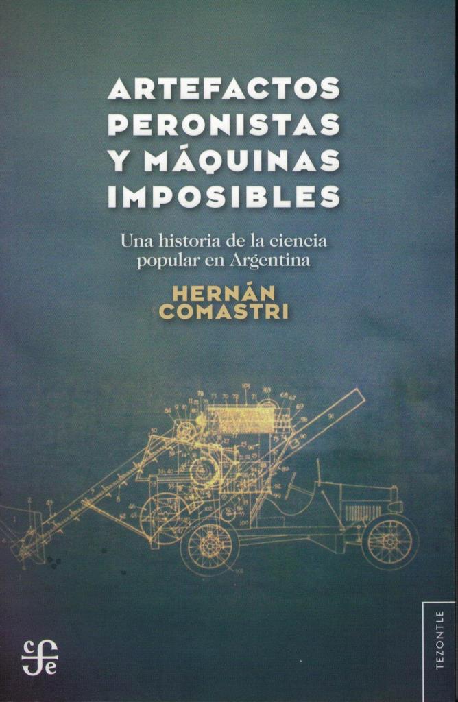ARTEFACTOS PERONISTAS Y MAQUINAS IMPOSIBLES