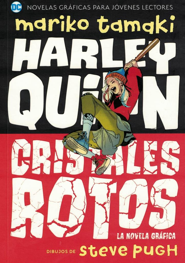 HARLEY QUINN: CRISTALES ROTOS