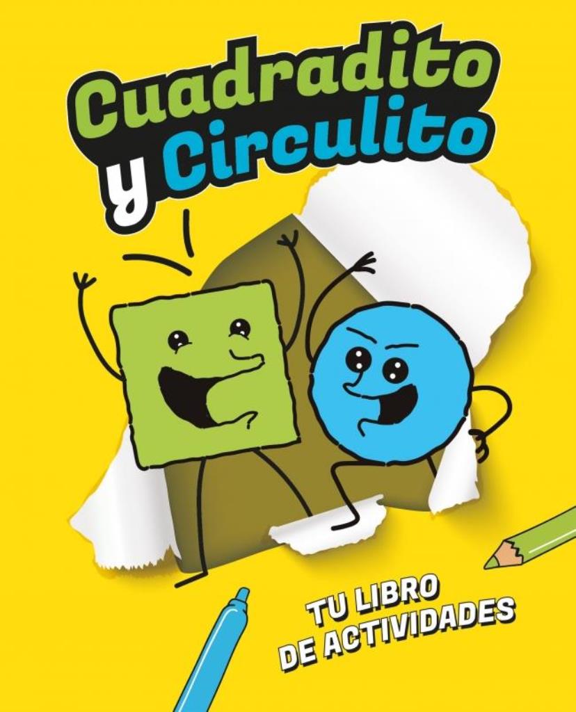 CUADRADITO Y CIRCULITO: TU LIBRO DE ACTI