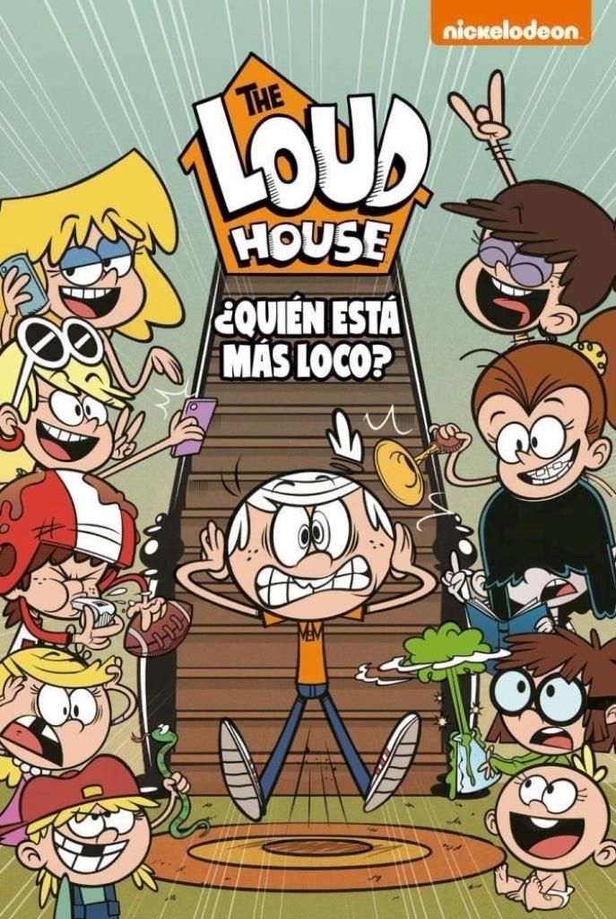 QUIEN ESTA MAS LOCO (THE LOUD HOUSE 11)