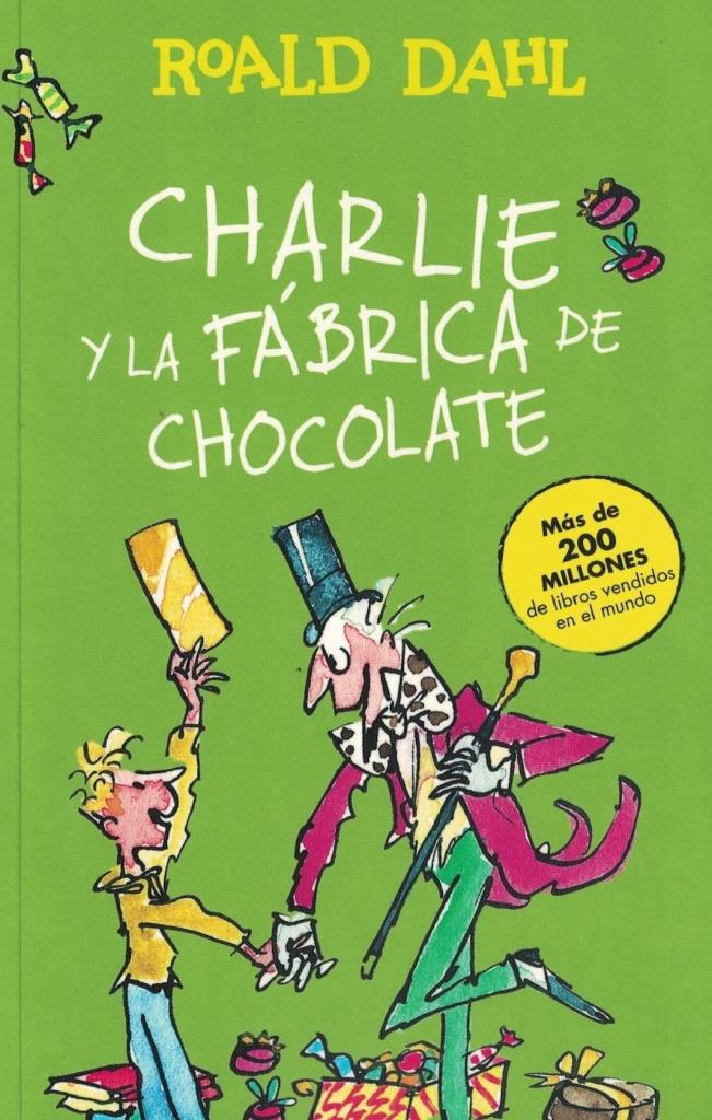 CHARLIE Y LA FABRICA DE CHOCOLATE